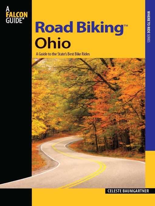 Title details for Road Biking<sup>TM</sup> Ohio by Celeste Baumgartner - Available